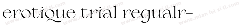 erotique trial regualr字体转换